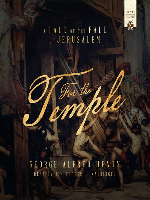 Title details for For the Temple by George Alfred Henty - Available